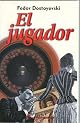 Jugador, El