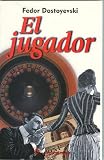 Jugador, El