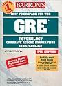 How to Prepare for the GRE in Psychology (Barron's How to Prepare for the Gre Psychology Graduate Record Examination in Psychology)
