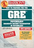 How to Prepare for the GRE in Psychology (Barron's How to Prepare for the Gre Psychology Graduate Record Examination in Psychology)