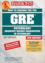 How to Prepare for the GRE in Psychology (Barron's How to Prepare for the Gre Psychology Graduate Record Examination in Psychology)