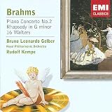 Brahms: Piano Concerto No. 2; Rhapsody in G minor; 16 Waltzes