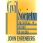 Civil Society: The Critical History of an Idea