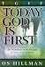 TGIF: Today God is First: 365...