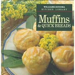 Muffins & Quick Breads (Williams-Sonoma Kitchen Library)
