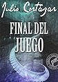 Final del juego (Spanish Edition)
