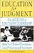 Books : Education for Judgment: The Artistry of Discussion Leadership