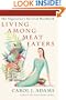Living Among Meat Eaters: The Vegetarian's Survival Handbook