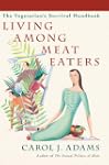 Living Among Meat Eaters: The Vegetar...