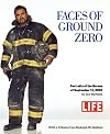 Faces Of Ground Zero: Portraits Of The Heroes Of September 11, 2001
