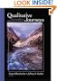 Qualitative Journeys: Student and Mentor Experiences With Research