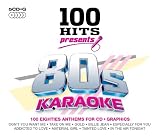 100 Hits Presents: Karaoke 80's