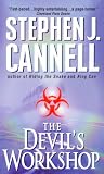 The Devil`s Workshop: A Novel