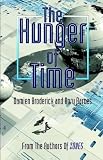 The Hunger Of Time The Hunger Of Time