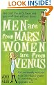 Men Are from Mars, Women Are from Venus: Get Seriously Involved with the Classic Guide to Surviving the Opposite Sex