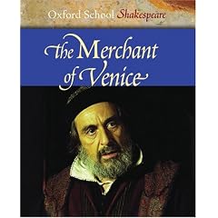 The Merchant of Venice (Oxford School Shakespeare)