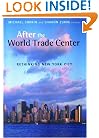 After the World Trade Center: Rethinking New York City