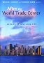 After the World Trade Center: Rethinking New York City After the World Trade Center: Rethinking New York City