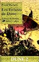 Dune, tome 2 : Les Enfants de Dune