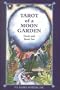 Tarot of a Moon Garden