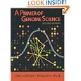 A Primer of Genome Science, 2nd Edition by  Greg Gibson and Spencer V. Muse