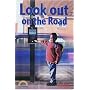 Look Out on the Road (Rainbows Safety)