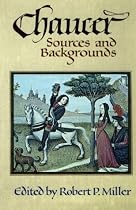 Chaucer: Sources and Backgrounds
