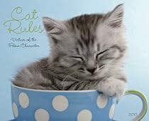 Cat Rules 2010 Calendar: Virtues of Teh Feline Character