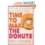 Time to Make the Donuts: The Founder of Dunkin Donuts Shares an American Journey