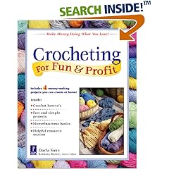 Crocheting For Fun & Profit