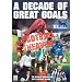 Football Heaven - A Decade Of Great Goals [DVD]