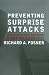 Preventing Surprise Attacks: Intelligence Reform in the Wake of 9/11 (Hoover Studies in Politics, Economics, and Society) by Richard A. Posner ISBN 074254947X