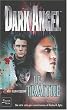 Dark Angel, tome 2 : Le Tra�tre