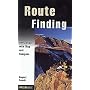 Route Finding: Navigating with Map and Compass (Falcon Guide)