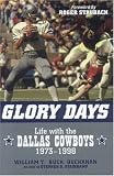 Glory Days: Life with the Dallas Cowboys, 1973-1998
