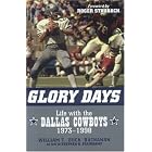 Click here to buy Glory Days: Life with the Dallas Cowboys, 1972-1998 by  Thomas Buchanan.