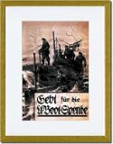 Gold Framed/Matted Print 17x23, Give to the Submarine Fund