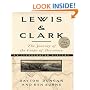 Lewis & Clark: The Journey of the Corps of Discovery