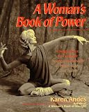 A Womans Book of Power : Using Dance to Cultivate Energy