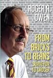 From Bricks to Beans: Surveyor to Grocer