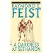 A Darkness at Sethanon (The Riftwar Saga, Vol. 4)