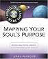 Mapping Your Soul's Purpose: Discover Your Karma & Destiny (Astrology Made Easy)
