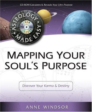 Mapping Your Soul's Purpose: Discover Your Karma & Destiny (Astrology Made Easy Series)