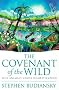 The Covenant Of The Wild: Why Animals Chose Domestication