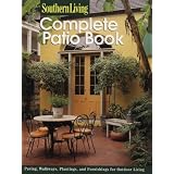 Complete Patio Book (Southern Living)