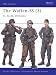 The Waffen-SS: v. 3: 11. to 23. Divisions (Men-at-arms)