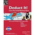 Deduct It!: Lower Your Small Business Taxes