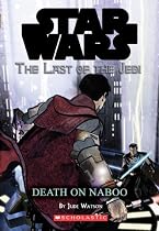 Death on Naboo (Star Wars: Last of the Jedi, Book 4)