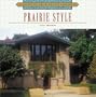 Prairie Style