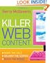 Killer Web Content: Make the Sale, Deliver the Service, Build the Brand